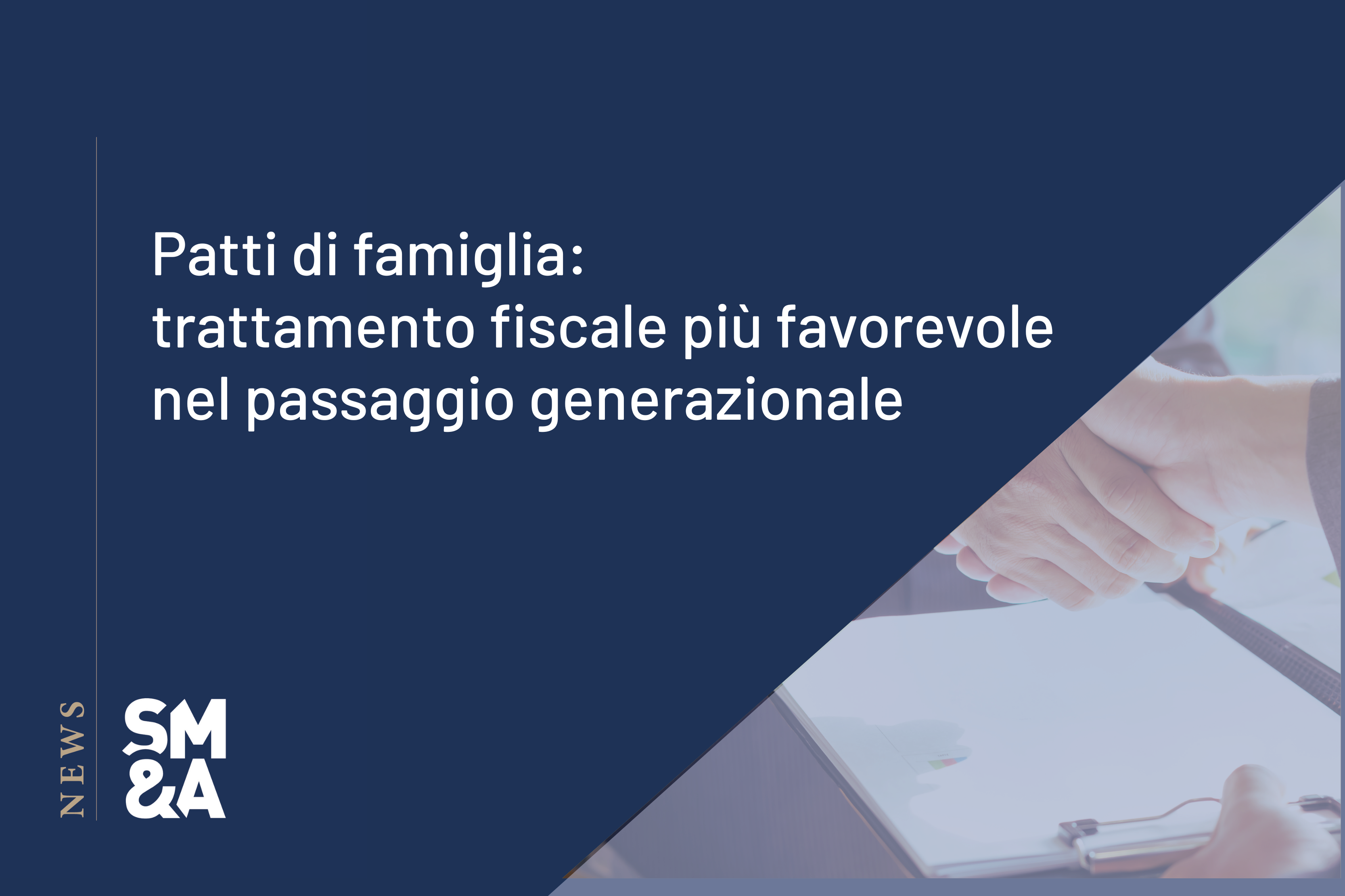 Patti-di-famiglia-trattamento-fiscale-news
