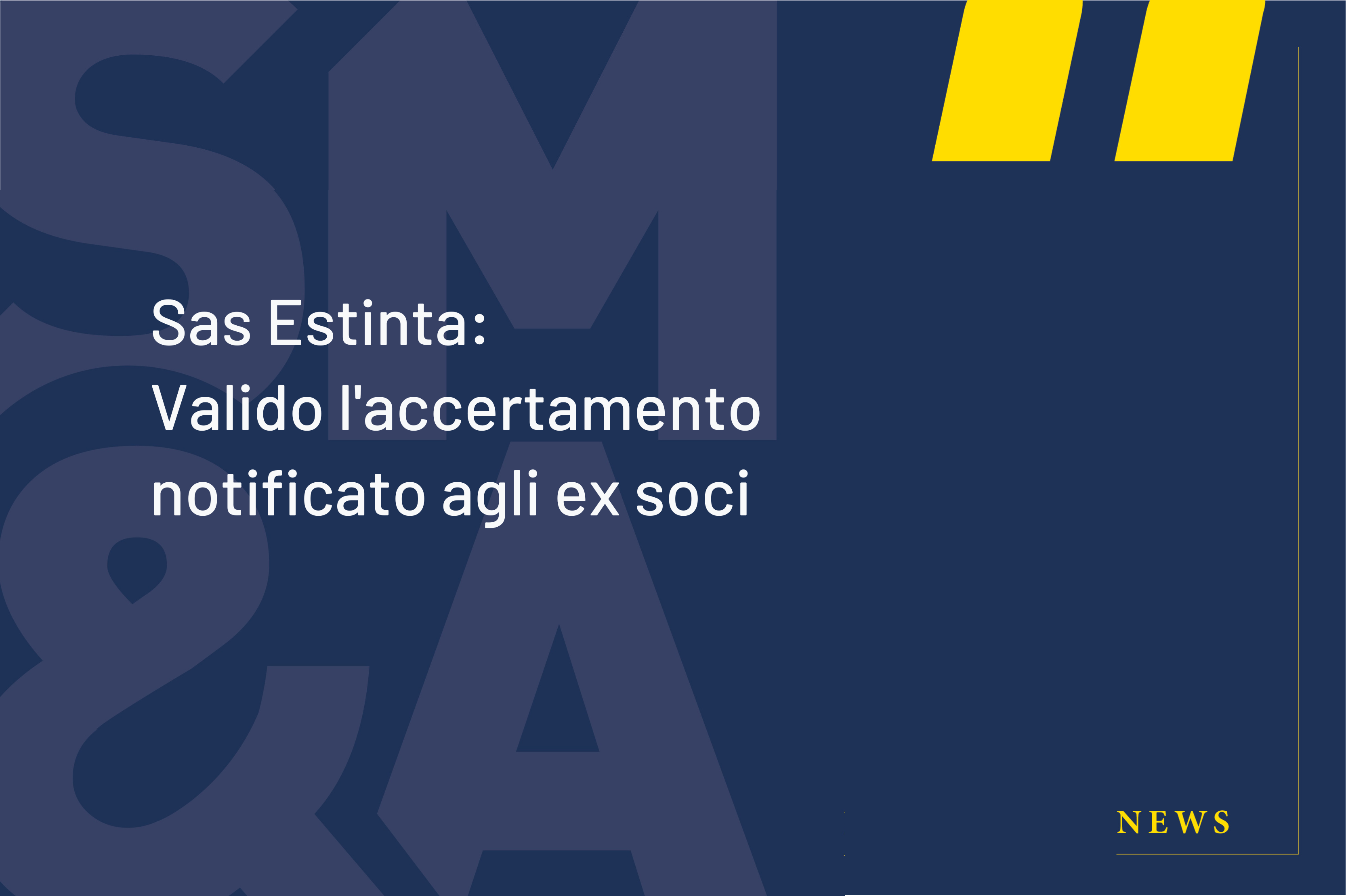 sas-estinta-e-accertamento-fiscale-news